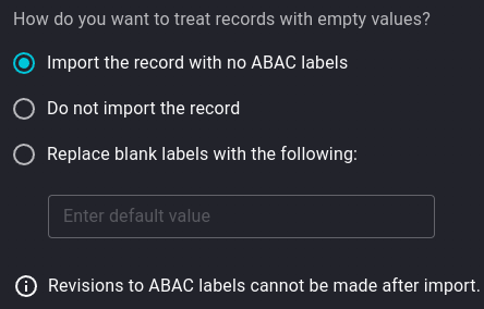 Choose How to Handle Data Records without ABAC Label Values